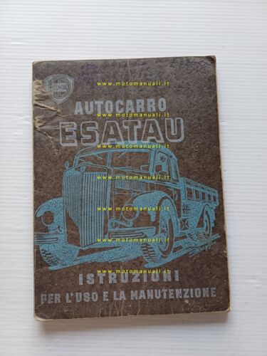 Lancia Esatau autocarro 1950 manuale uso manutenzione libretto originale