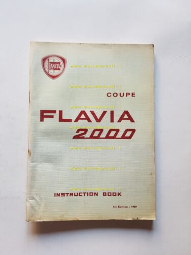 Lancia Flavia 2000 Coupè 1a serie 1969 manuale uso manutenzione …