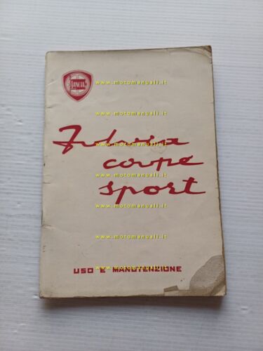 Lancia Fulvia Coup -Sport - HF 1966 manuale uso manutenzione …
