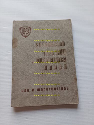 Lancia Furgoncino 800 -Autolettiga Ardea 1950 manuale uso manutenzione originale