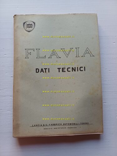 Lancia modelli Flavia 1971 manuale officina caratter. tecniche dati riparazioni