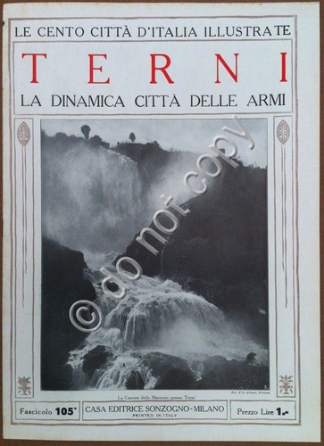 Le cento città d'Italia illustrate - n° 105 - Terni …