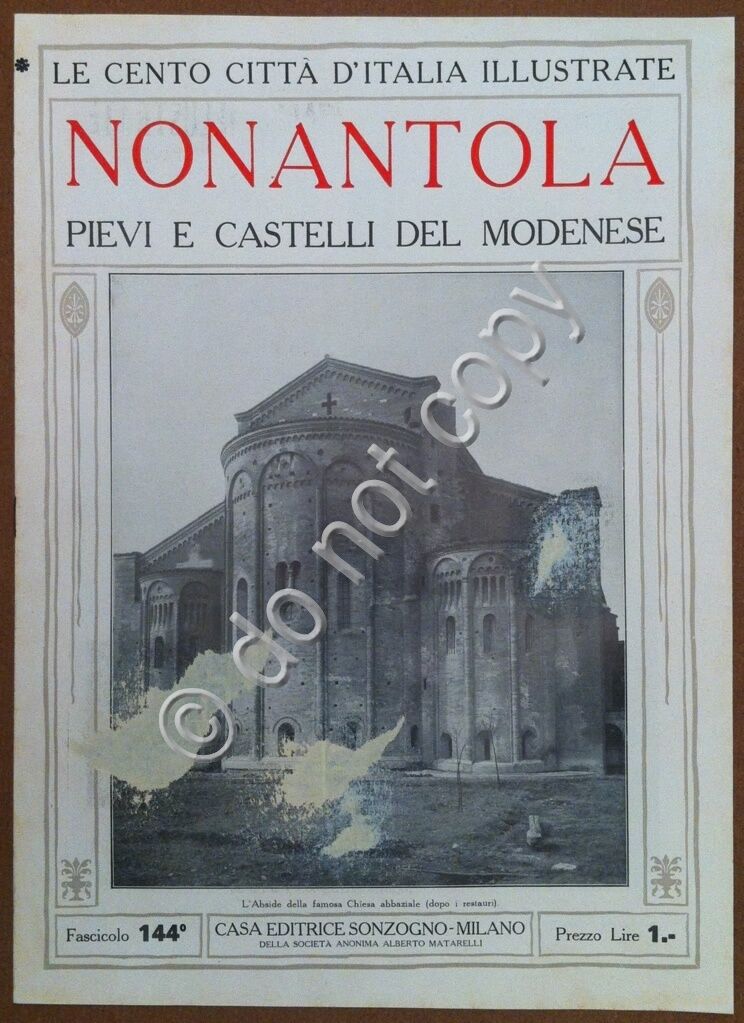 Le cento citt d'Italia illustrate - n 144 - Nonantola …