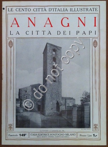 Le cento città d'Italia illustrate - n° 149 - Anagni …