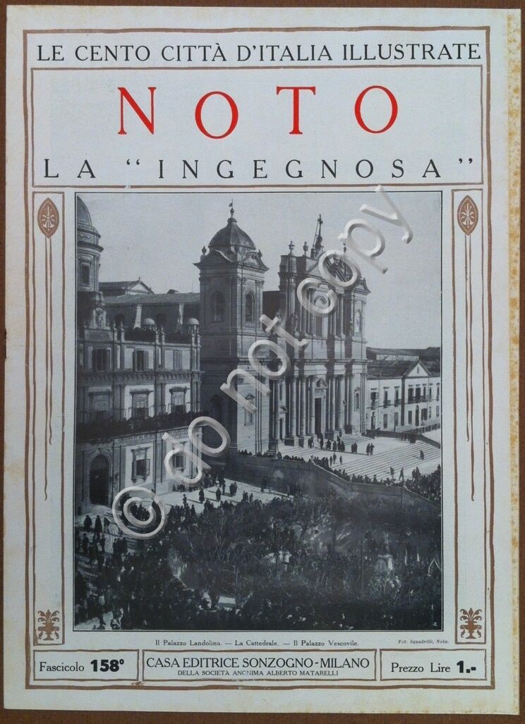 Le cento citt d'Italia illustrate - n 158 - Noto …