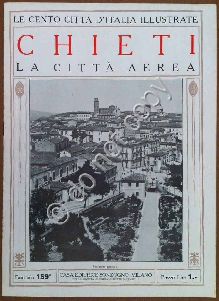 Le cento citt d'Italia illustrate - n 159 - Chieti …