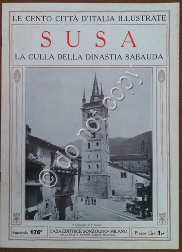 Le cento città d'Italia illustrate - n° 176 - Susa …