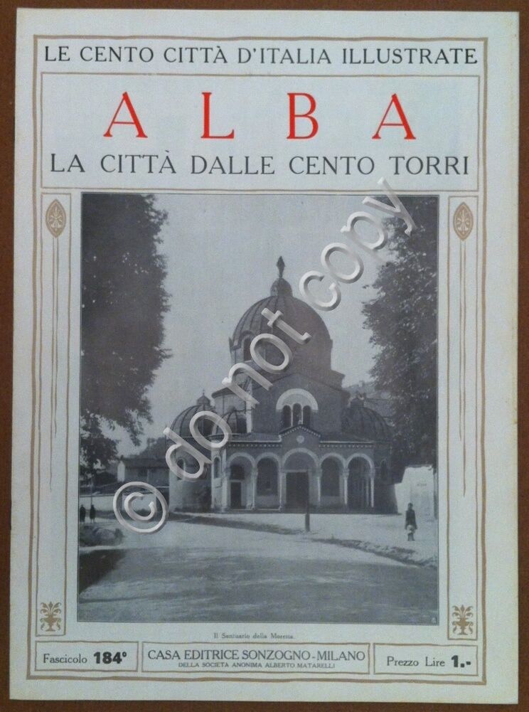 Le cento citt d'Italia illustrate - n 184 - Alba …