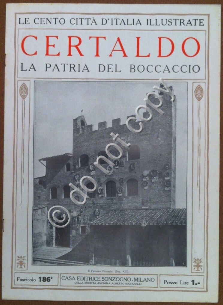 Le cento citt d'Italia illustrate - n 186 - Certaldo …