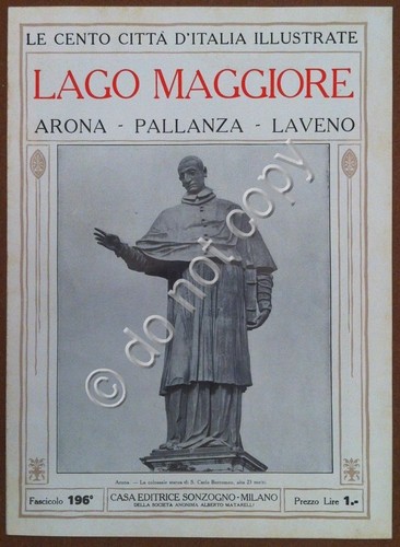 Le cento città d'Italia illustrate - n° 196 Lago Maggiore …