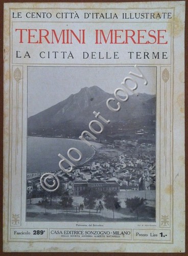 Le cento città d'Italia illustrate - n° 289 - Termini …