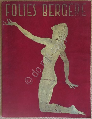 Le Folies Bergere - Presentazione spettacolo Folies en Fetes - …