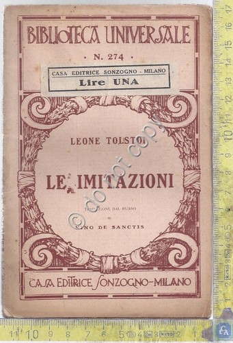 Le Imitazioni - Tolstoi - Ed. Sonzogno - anni '20?