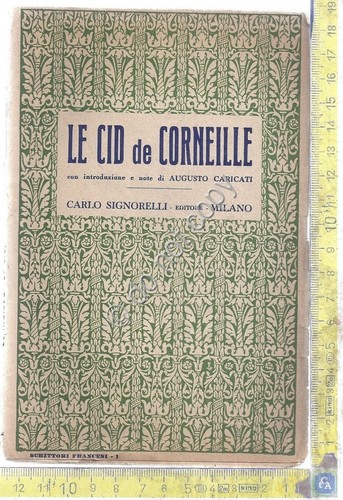 Libretto - Cid de Corneille - A. Caricati - Ed. …