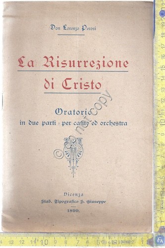 Libretto - La Risurrezione di Cristo - Don Lorenzo Perosi …