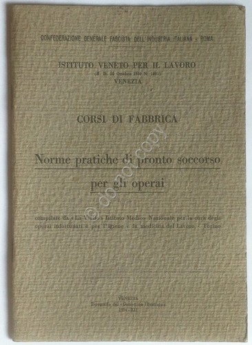 Libretto - Norme pratiche di pronto soccorso per gli operai …