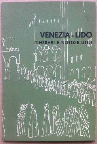 Libretto - Venezia Lido Itinerari e notizie utili - 1960