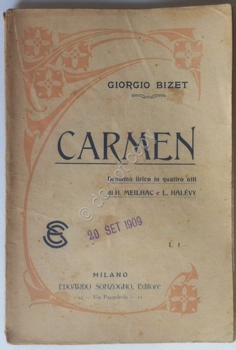 Libretto Opera - Carmen - Biset - Sonzogno 1909