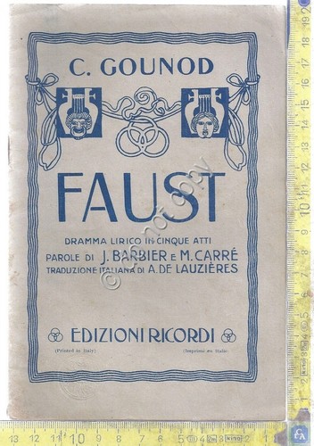 Libretto Opera - Faust - C. Gounod - Ed. Ricordi