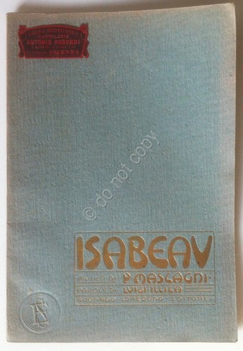 Libretto Opera - Isabeau - Mascagni - Sonzogno 1913 Cartolerie …