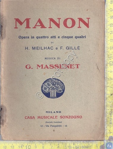 Libretto Opera - Manon - G. Massenet - Sonzogno - …