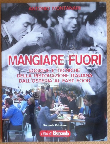 Libro book - Montanari Mangiare fuori - Edifis 2008 - …