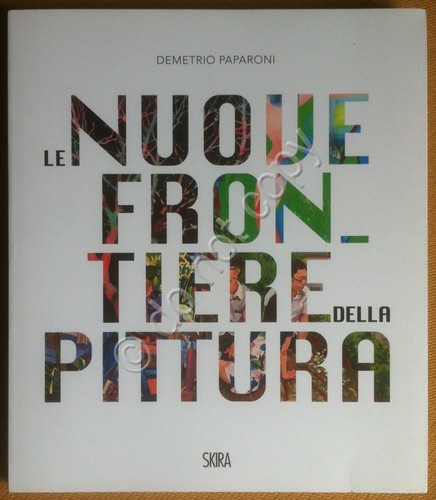 Libro Book - Pamparoni - Le nuove frontiere della pittura …