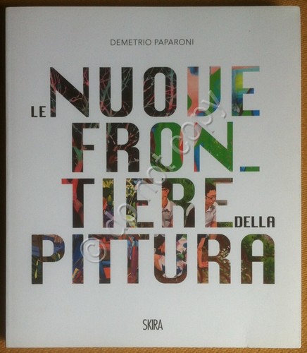 Libro Book - Pamparoni - Le nuove frontiere della pittura …