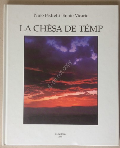 Libro book - Vicario - Pedretti La Chèsa de Témp …