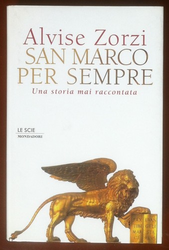 Libro Book - Zorzi - San Marco per sempre - …