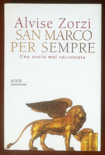 Libro Book - Zorzi - San Marco per sempre - …