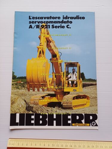 Liebherr A-R 921 serie C escavatore idraulico 1977 depliant italiano …