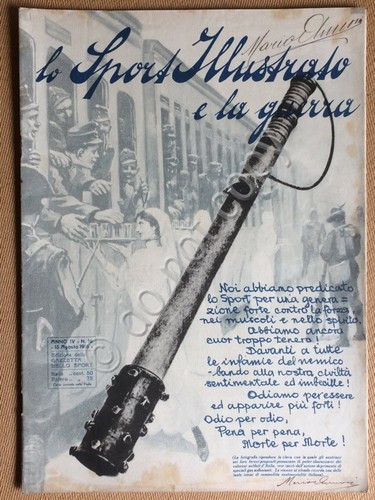 Lo Sport Illustrato e la Guerra - Anno IV N.16 …