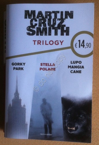 Martin cruz smith - Trilogy - Gorky Park - Stella …