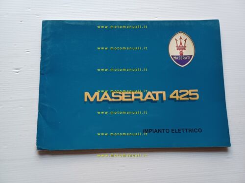 Maserati 425 1985 manuale officina riparazione impianto elettrico originale