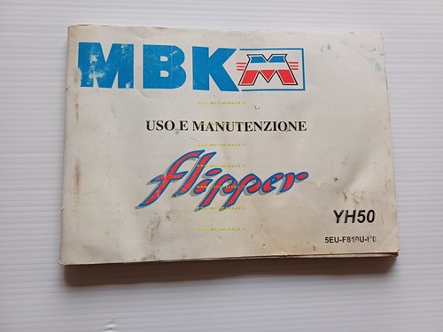 MBK 50 Flipper 5EU 1998 manuale uso manutenzione libretto originale …