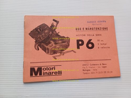 Minarelli motore P6 50 1970 Normale-Export manuale uso manutenzione originale