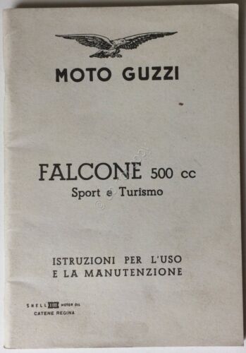 Moto Guzzi - Falcone 500 cc - Istruzioni uso e …