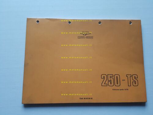 Moto Guzzi 250 TS Elettronica 1979 catalogo ricambi originale