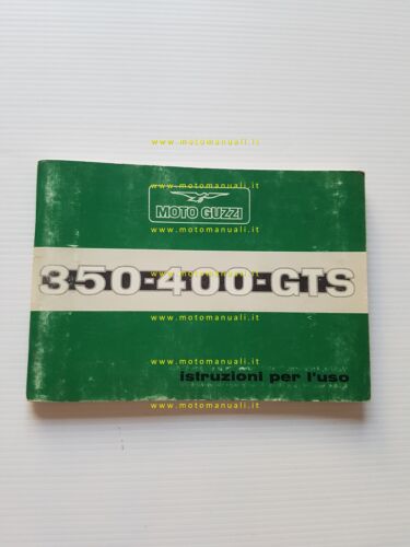 Moto Guzzi 350 GTS - 400 GTS 1976 manuale uso …