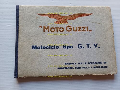 Moto Guzzi 500 G.T.V. 1949 manuale officina originale