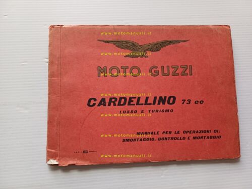 Moto Guzzi Cardellino 73 Lusso - Turismo II edizione manuale …