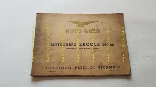 Moto Guzzi ERCOLE 500 1958 catalogo ricambi ORIGINALE spare parts …