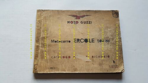 Moto Guzzi ERCOLE 500 1964 catalogo ricambi ORIGINALE spare parts …