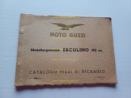 Moto Guzzi Ercolino 192 motocarro 1a Serie 1956 catalogo ricambi …