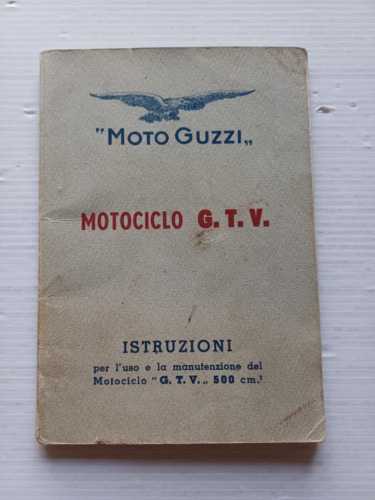 Moto Guzzi G.T.V. 500 1948 manuale uso manutenzione libretto istruzioni …