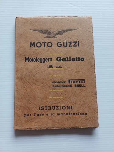 Moto Guzzi Galletto 160 1950 manuale uso manutenzione libretto ORIGINALE