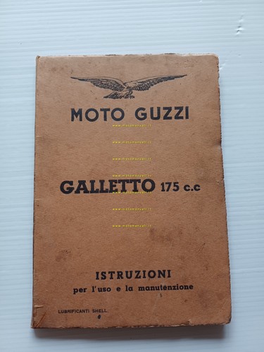 Moto Guzzi Galletto 175 1953 manuale uso manutenzione libretto ORIGINALE