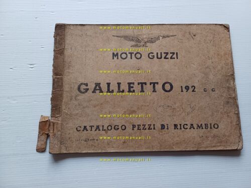 Moto Guzzi Galletto 192 1959 catalogo ricambi ORIGINALE spare parts …