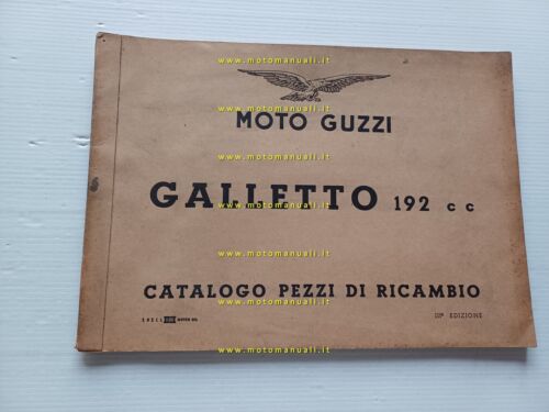 Moto Guzzi Galletto 192 1959 catalogo ricambi ORIGINALE spare parts …